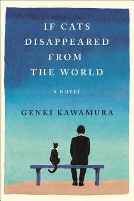 If Cats Disappeared from the World book cover